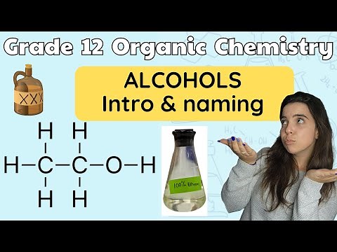 Alcohols Grade 12 Chemistry: All about alcohols & naming alcohols