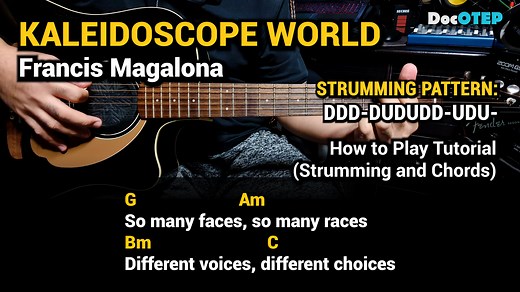Kaleidoscope World - Francis Magalona (Guitar Tutorial Chords and Strumming Pattern) | Doc OTEP Studio