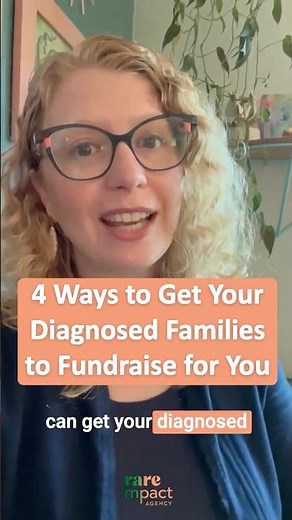 4 Tips to Get Your Diagnosed Families to #fundraise for You