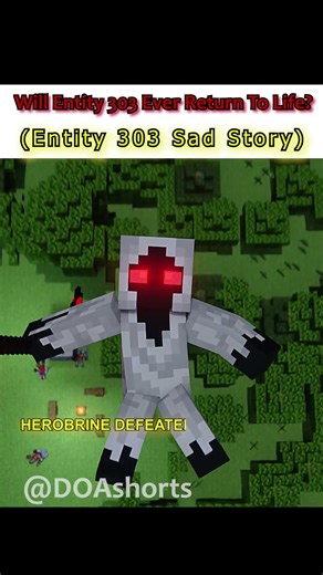 The Death Of Entity 303 Confirmed?!? (Sad Story)😭 - Kamin Edit #Shorts #minecraftanimation #sadstory