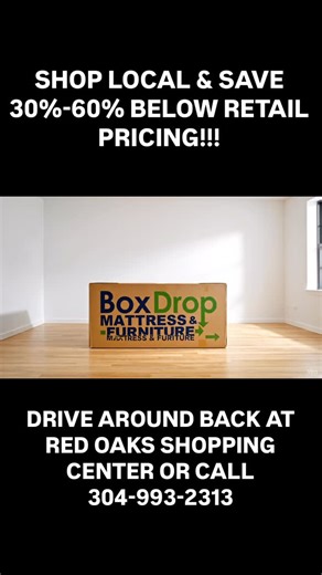 LOCAL FAMILY-OWNED AND OPERATED!!! SAVE 30%-50% off retail pricing!! Payment plans and delivery available! Drive around back at Red Oaks Shopping Center in Ronceverte, WV. Call 304-993-2313 for more info!! #furniture #wv #wvbusiness #lewisburgwv #mattress #furniturestore #sofa #sectional #bed #bedroomfurniture | BoxDrop Greenbrier | Facebook