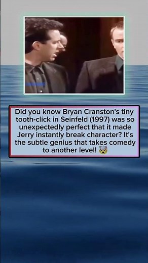 A tiny tooth click from Bryan Cranston broke Jerry on the spot in Seinfeld 1997