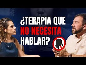 No necesitas hablar en la Terapia TRG