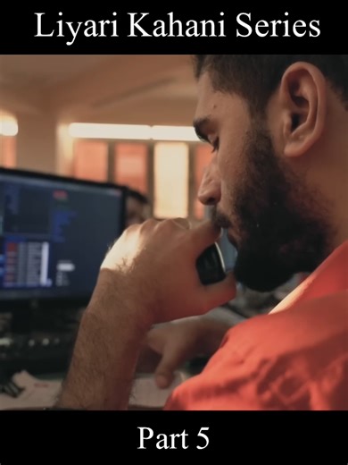 Liyari Kahani Series - Part 5