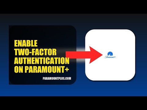 How To Enable Two Factor Authentication On Paramount+ 2025 (2026)