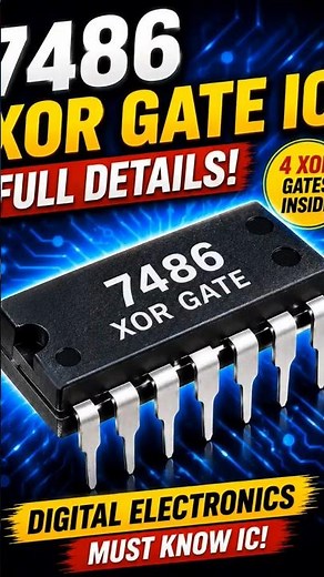 ⚡ This Logic Gate Is Used in Computers! | 7486 XOR Gate #electronics #youtubeshorts