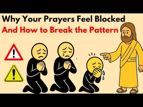 Reasons Why Some Prayers Feel Blocked in 2025 don’t repeat it in 2026