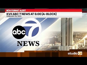 KVII ABC 7 News at 6:00 (A-Block), 2/26/2025 (New Anchorless Format)