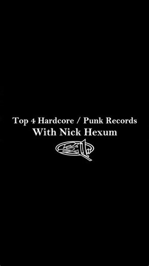 Nick’s top 4 punk & hardcore records with ‪@hardlorepod‬!
