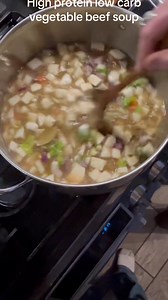 High protein low carb vegetable beef soup with Gary Ray. #fyp #ketorecipes #keto #ketosoup #vegatablebeefsoup | Gary Farmer