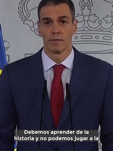 “Debemos aprender de la historia y no podemos jugar a la ruleta rusa con el destino de millones de personas”: Pedro Sanchéz, presidente del gobierno de España. #Latinus #InformaciónParaTi