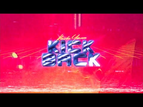 KICK BACK Lyrics(Japanese & English)