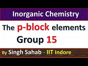 p - block Group 15 Elements | Inorganic Chemistry Class 12 | JEE NEET
