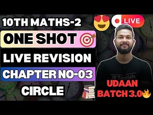 LIVE🔴| 10TH MATHS 2 ONE SHOT LIVE REVISION | CHAPTER 3 CIRCLE | UDAAN BATCH 3.0🔥