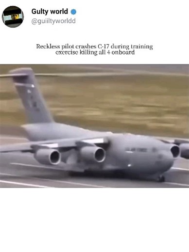 𝐠𝐮𝐢𝐥𝐭𝐲 𝐰𝐨𝐫𝐥𝐝 ▪️ on Instagram: "In a tragic turn during what was meant to be a routine training exercise, a C-17 transport aircraft was lost when its pilot executed overly aggressive maneuvers at low altitude — resulting in a stall from which the crew could not recover. All four personnel aboard perished in the ensuing crash. The Air Force’s subsequent investigation pointed squarely to pilot error, citing violations of flight parameters and disregard for stall warnings, while holding t