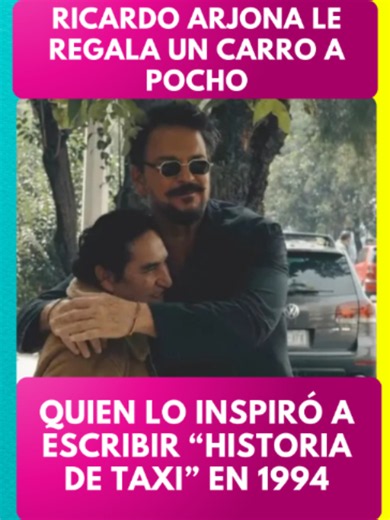 ¡Ricardo Arjona tuvo un gran detalle con su amigo Pocho! 🚕🎁 El cantante le regaló un carro a quien lo inspiró en 1994 para escribir su icónica canción “Historia de Taxi”. 📹: @ricardoarjona #tvnotas #ricardoarjona