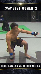 15M views · 10K reactions | All the best moments from this electric battle between Rene Catalan and Bu Huo You Ga! | ONE Championship | Facebook