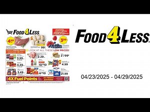Food 4 Less Weekly Ad - 04/23/2025 - 04/29/2025