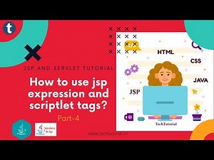 [JSP-4]how to use jsp expression and scriptlet tags?