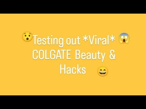 Testing out *viral* Colgate Beauty hacks 😱😯😄