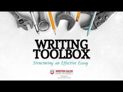 Writing Toolbox: Structuring an Effective Essay