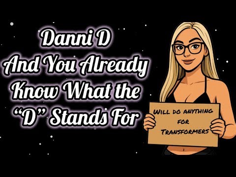 Danni D — And You Already Know What the “D” Stands For 📱