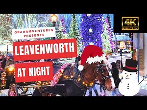 Snowy Christmas Night Walk in Leavenworth - Bavarian Village