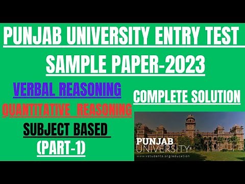 Punjab University Entry Test 2023: Sample Paper, Complete Solution, and Top Tips & Tricks!"