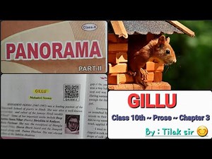 Gillu ~ Class 10th ~ English ~ Chapter 3