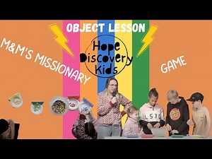What is a Missionary? | M&M's Game | Object Lesson