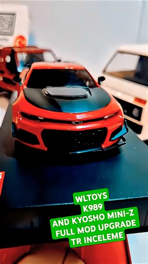 TR İNCELEME HIBRIT EFSANE ARAÇ WLTOYS K989 AND KYOSHO MINI Z FULL MOD- UPGRADE