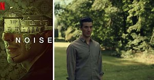 When will Netflix's 'Noise' released? All you need to know about Belgian psychological thriller