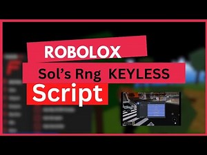"Sol’s Rng Script KEYLESS | Auto Farm & God Mode OP! 💥"