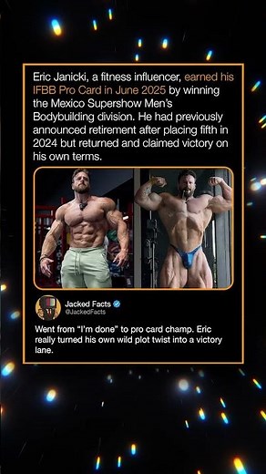 Eric Janicki, a fitness influencer, earned his IFBB Pro Card in June 2025
