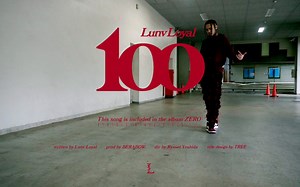 Lunv Loyal - 100 (Official Video)