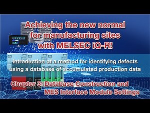 Small start by linking with database Database construction and MES Interface Module settings chapt
