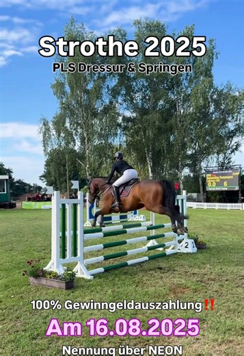 🏇 Reiten in Strothe – am 16.08.2025 ist es so weit! Spring- & Dressurprüfungen von E bis L, in jeder Klasse zweifach ausgeschrieben. 💰 Mit 100 % Gewinngeldauszahlung – fair, sportlich, familiär. 📍 Veranstalter: Kreisreiterverband Uelzen e.V. auf der Anlage des Reitvereins Himbergen. 🔗 Alle Infos & Ausschreibung hier: https://meldestellebartels.de/strothe-pls-2025-2/ 📝 Nennung über NEON – wir freuen uns auf euch! #reitsport #uelzen #riding #reitsportliebe #turnier #springreiten #dressurreite