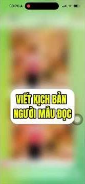 Hướng dẫn viết kịch bản cho người mẫu đọc trong video theo ý mình