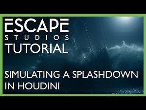 Simulating a Splashdown in Houdini - Escape Studios Free Tutorial