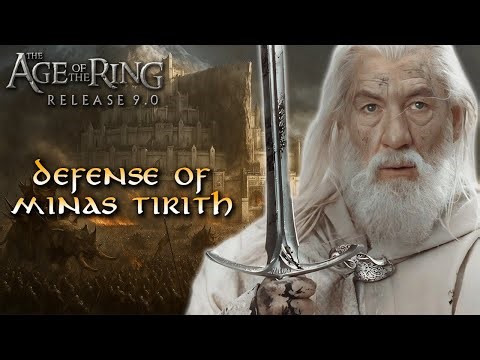 Age of the Ring mod 9.1 | The Defense of Minas Tirith | Custom map!
