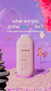 22K views · 88 reactions | what are you in the mood for?  introducing body wash for a scent-sorial escape. available now in pure peace, daily zen, simply nourish + wind down. 﫧 take a moment of me-time. find out more on our website, link in bio. ✨ | method uk | Facebook