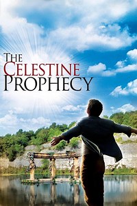The Celestine Prophecy Summary, Trailer, Cast, Where to Watch and More