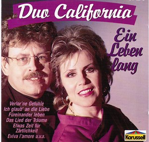 Duo California - Ein Leben Lang