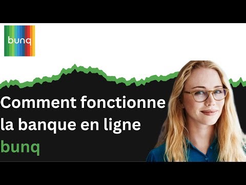 Comment fonctionne la banque en ligne bunq