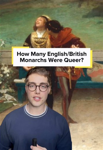 Exploring the Queer History of British Monarchs
