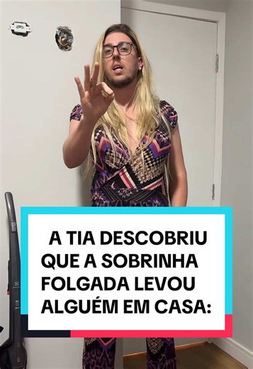 A Tia Descobriu Que a Sobrinha Trouxe Alguém em Casa