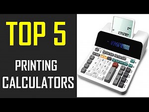 Best Printing Calculators | Top 5 Best Printing Calculators