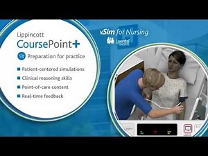 Lippincott CoursePoint+: Nursing Simulations & Adaptive Learning