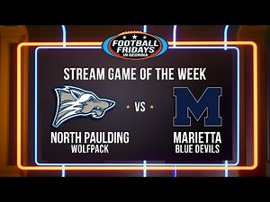 North Paulding at Marietta | Football Fridays in Georgia: Stream Game