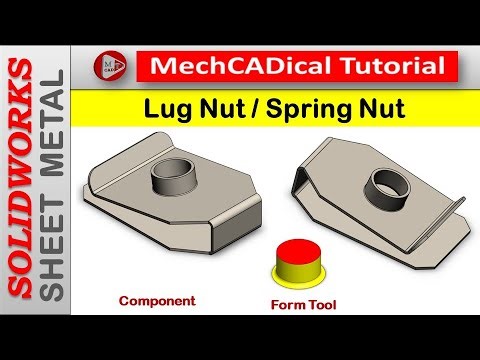 Lug Nut / Spring Nut in SolidWorks - Sheet Metal